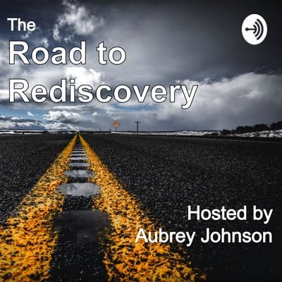Road to Rediscovery
